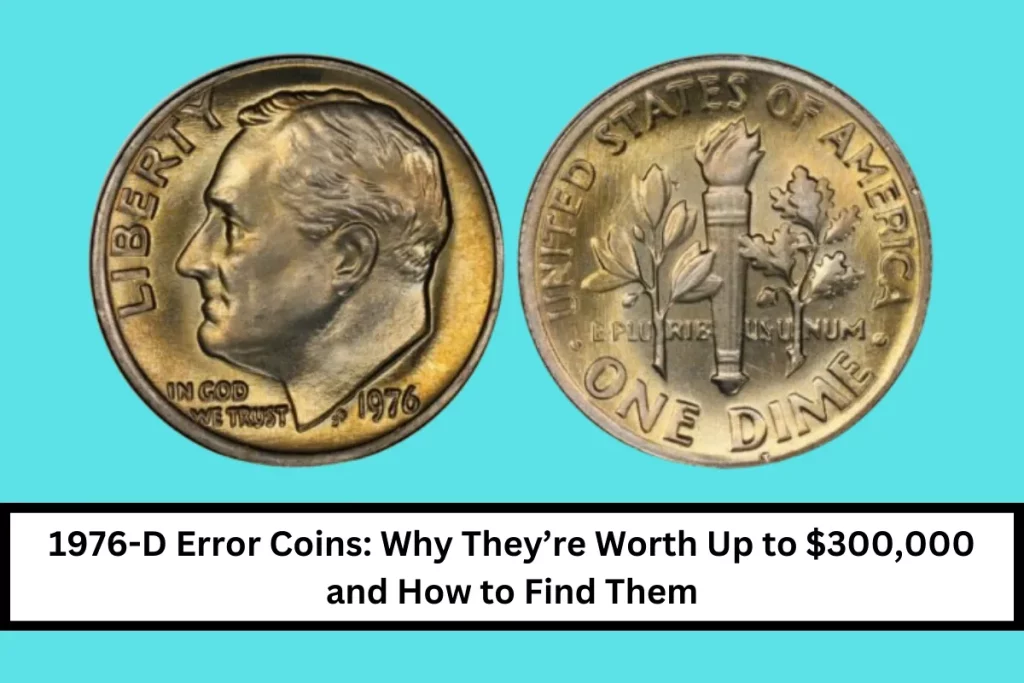 1976-D Error Coins: Why They’re Worth Up to $300,000 and How to Find Them