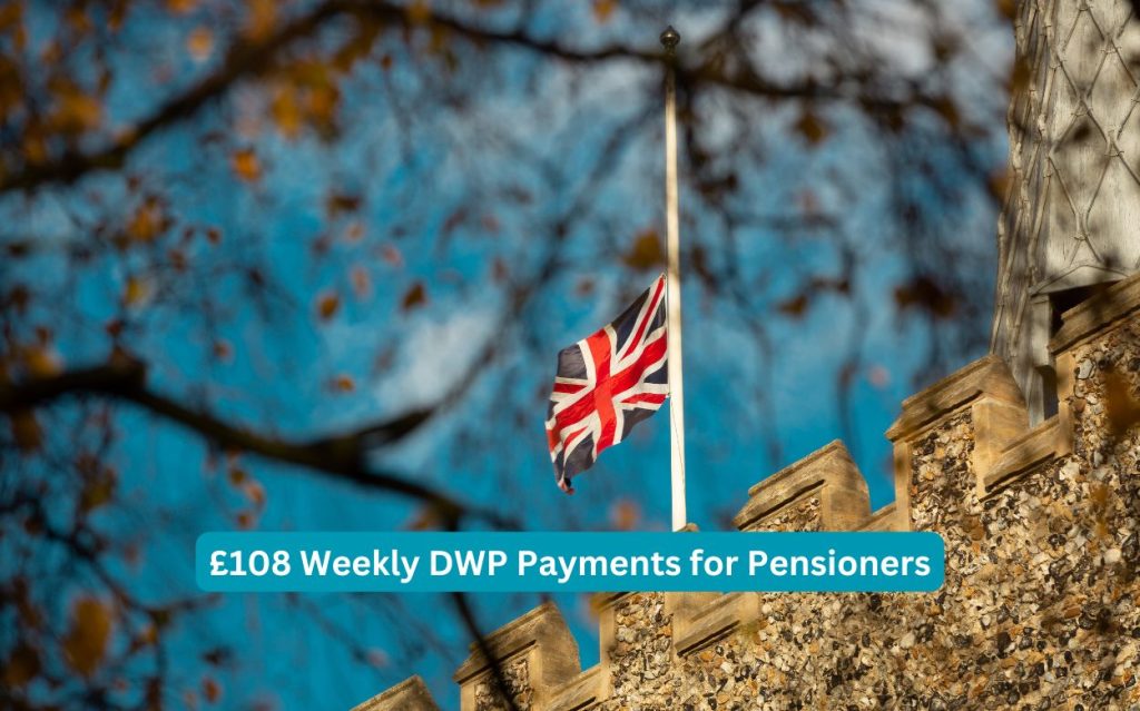 £108 Weekly DWP Payments for Pensioners: Who’s Eligible & How to Claim?