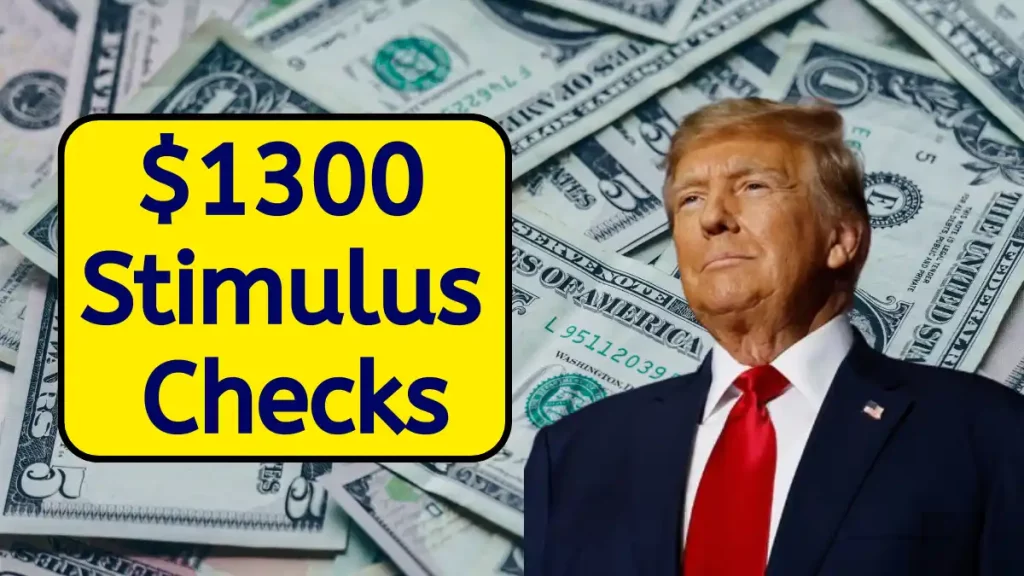 New $1,300 Stimulus Checks in 2025—Find Out If You’re Getting One!