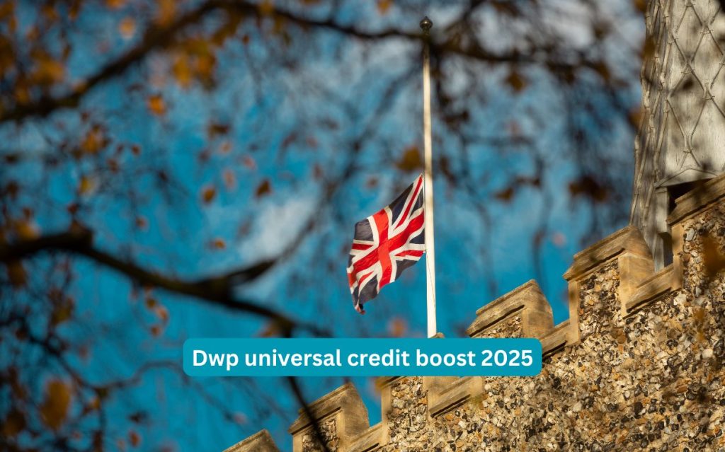 DWP Universal Credit Boost 2025: How much will you get after the Increase?