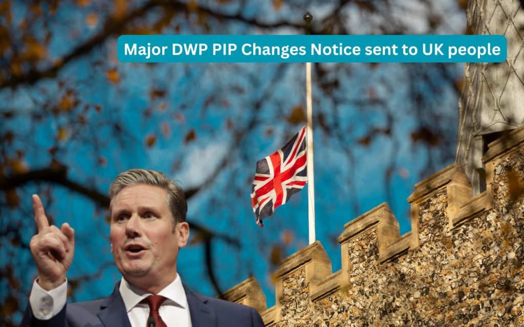 Major DWP PIP Changes Notice is given to UK individuals, vouchers, and one-time payments to replace recurring Disbursements